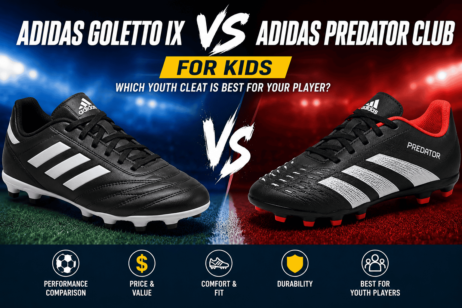 Adidas Goletto vs Predator Club