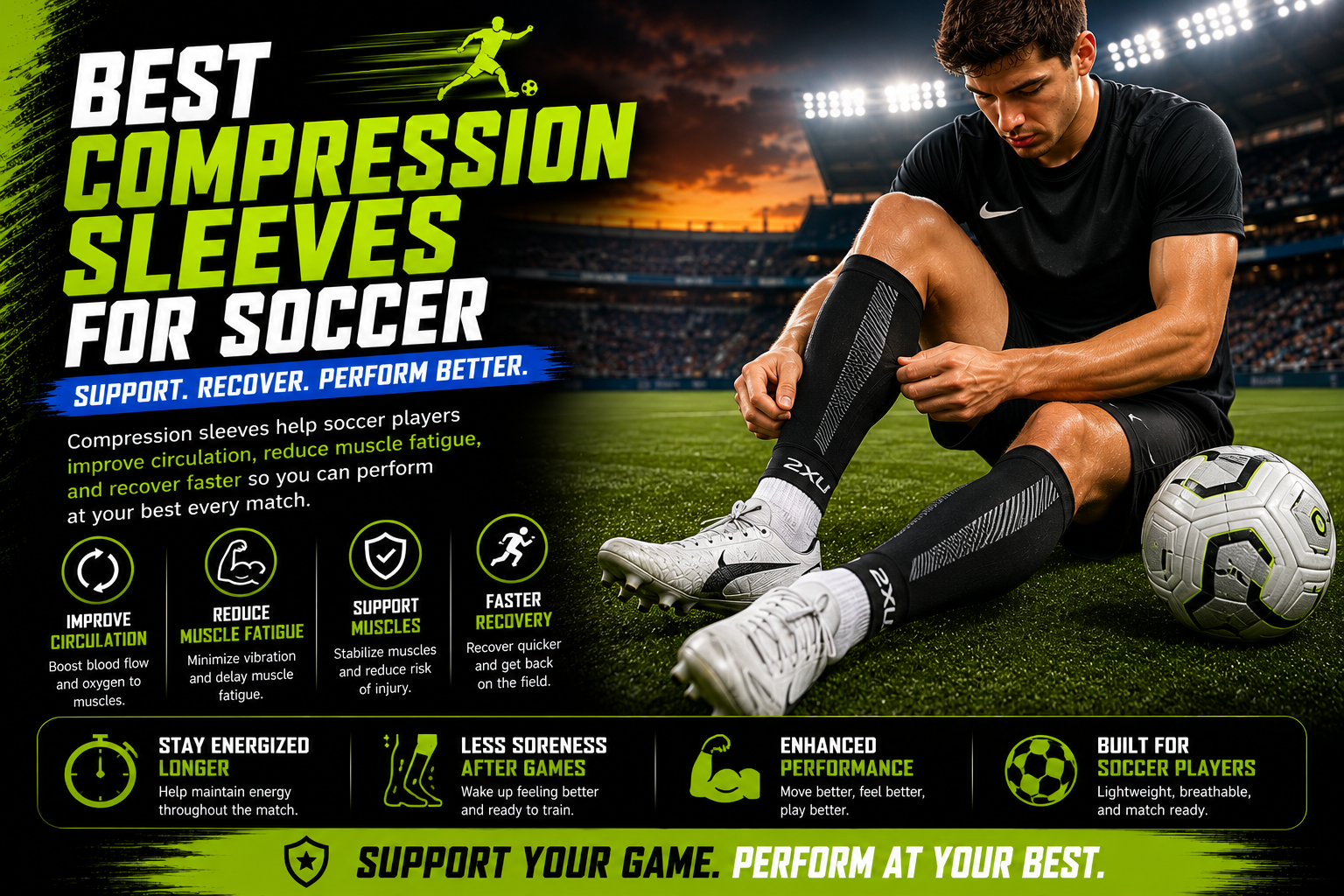 Best compression sleeves for soccer support and recovery