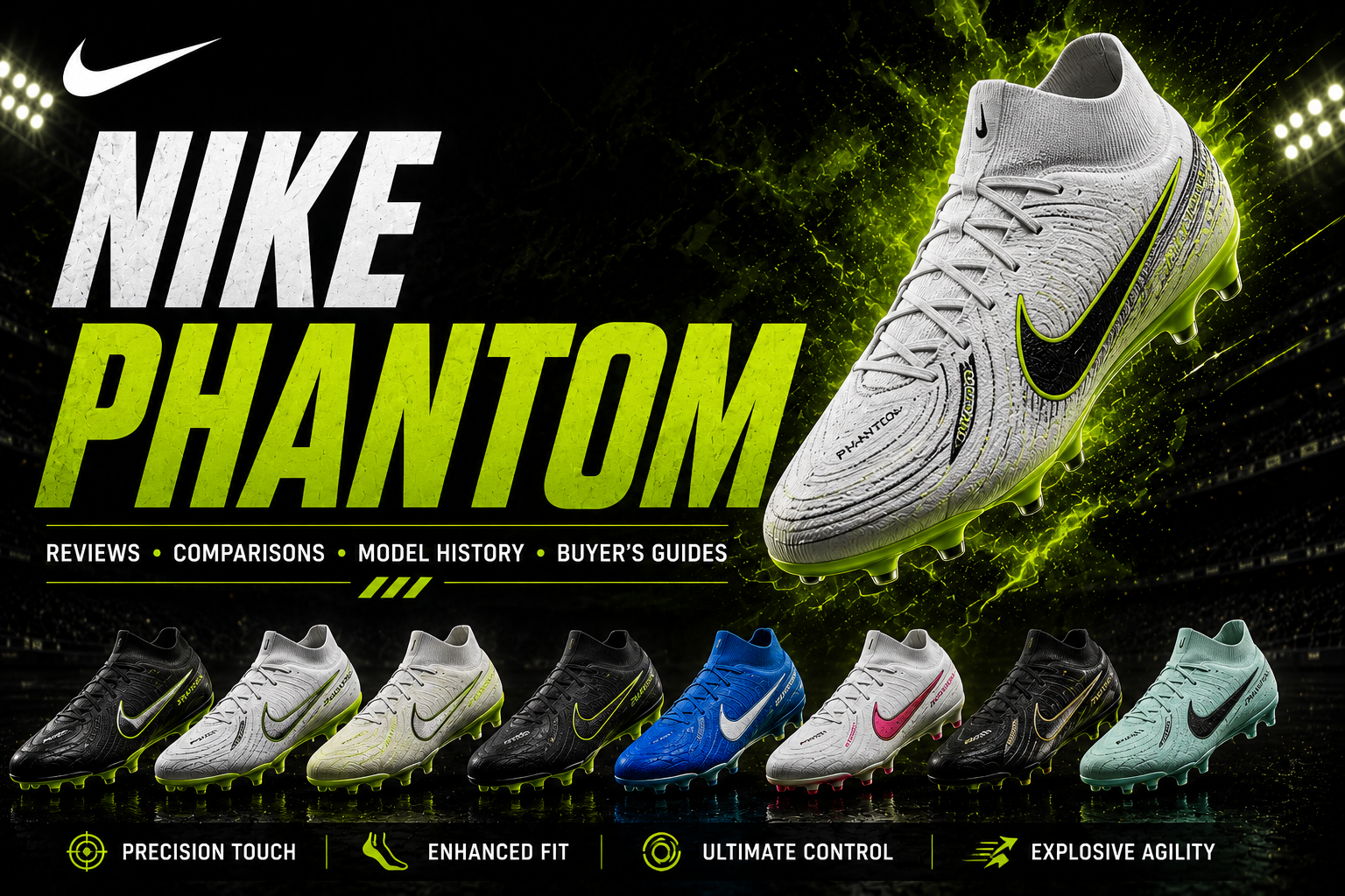 Nike Phantom soccer cleats guide