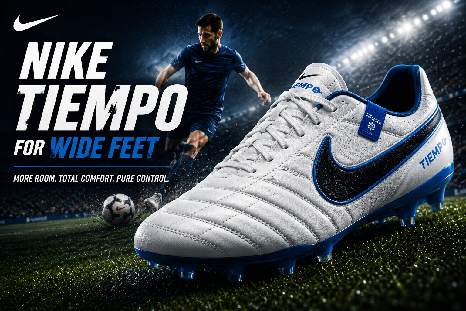 Nike Tiempo soccer cleats for wide feet fit and sizing guide